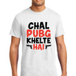 CHAL PUBG KHELTE HAI MEN'S DRYFIT TSHIRT