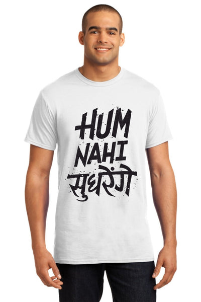 HUM NHI SUDHRENGE WHITE GRAPHIC TSHIRT